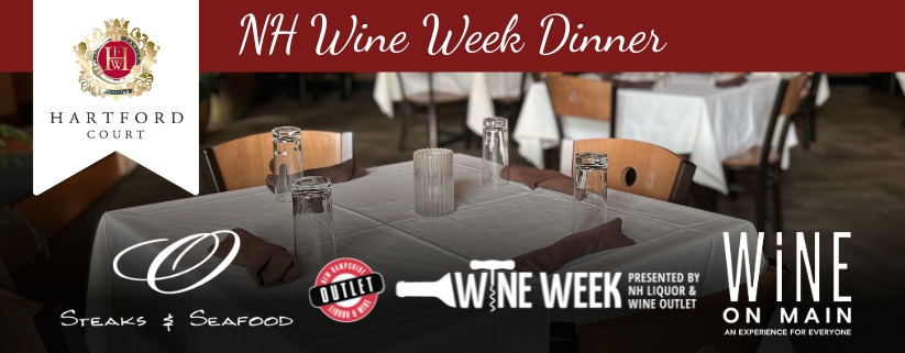 NH Wine Week Dinner with Hartford Family Winery at O Steaks & Seafood Concord