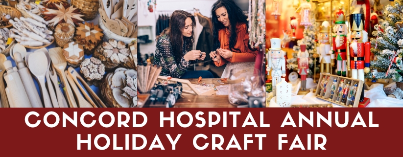 Concord Hospital Annual Holiday Craft Fair
